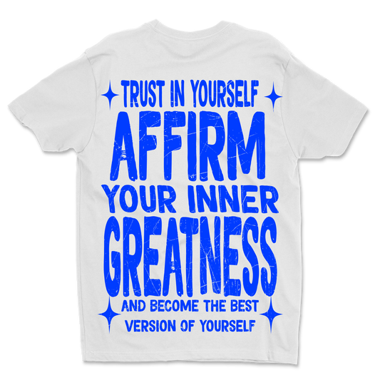 "TRUST IN YOURSELF"  (WHT/BLUE)